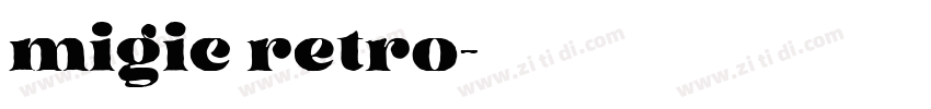 migic retro字体转换
